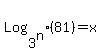 Log%5B3%5En%5D%2881%29+=+x