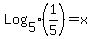 Log%5B5%5D%281%2F5%29+=+x