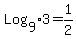 Log%5B9%5D3+=+1%2F2