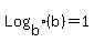 Log%5Bb%5D%28b%29+=+1