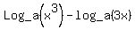 Log_a%28x%5E3%29+-+log_a%283x%29