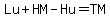 Lu%2BHM-Hu=TM