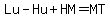 Lu-Hu%2BHM=MT