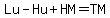 Lu-Hu%2BHM=TM