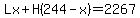 Lx%2BH%28244-x%29=2267