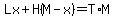 Lx%2BH%28M-x%29=T%2AM