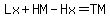 Lx%2BHM-Hx=TM