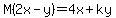 M%282x-y%29=4x%2Bky