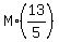 M%2A%2813%2F5%29