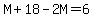 M%2B18-2M=6