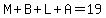 M%2BB%2BL%2BA=19