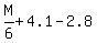 M%2F6+%2B+4.1++-++2.8