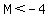 M%3C-4