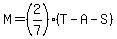 M=%282%2F7%29%28T-A-S%29