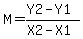 M=%28Y2-Y1%29%2F%28X2-X1%29