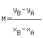 M=%28y%5BB%5D-y%5BA%5D%29%2F%28x%5BB%5D-x%5BA%5D%29