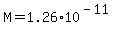 M=1.26%2A10%5E%28-11%29