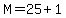 M=25%2B1