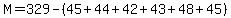 M=329-%2845%2B44%2B42%2B43%2B48%2B45%29