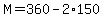 M=360-2%2A150