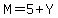 M=5%2BY