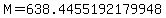 M=638.4455192179948