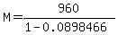 M=960%2F%281-0.0898466%29