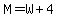 M=W%2B4
