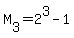 M%5B3%5D+=+2%5E3+-+1