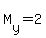 M%5By%5D+=+2