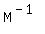 M%5E%28-1%29
