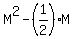 M%5E2+-+%281%2F2%29M