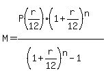 M+=+%28P%28r%2F12%29%281+%2B+r%2F12%29%5En%29%2F%28%281+%2B+r%2F12%29%5En+-+1%29