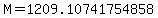 M+=+1209.10741754858