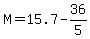 M+=+15.7+-+36%2F5