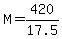 M+=+420%2F17.5
