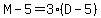 M-5+=+3%28D-5%29