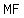 MF