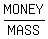 MONEY%2FMASS