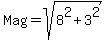 Mag+=+sqrt%288%5E2+%2B+3%5E2%29