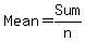 Mean+=+Sum%2Fn