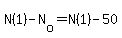 N%281%29-N%5Bo%5D=N%281%29-50