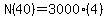N%2840%29+=+3000%284%29