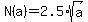N%28a%29=2.5%2Asqrt%28a%29