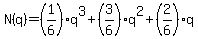 N%28q%29=%281%2F6%29q%5E3%2B%283%2F6%29q%5E2%2B%282%2F6%29q