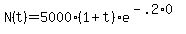 N%28t%29=5000%281%2Bt%29e%5E%28-.2%2A0%29