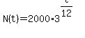 N%28t%29+=+2000%2A3%5E%28t%2F12%29