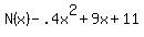 N%28x%29+-.4x%5E2+%2B+9x+%2B+11