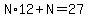 N%2A12%2BN=27