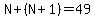 N%2B%28N%2B1%29=49